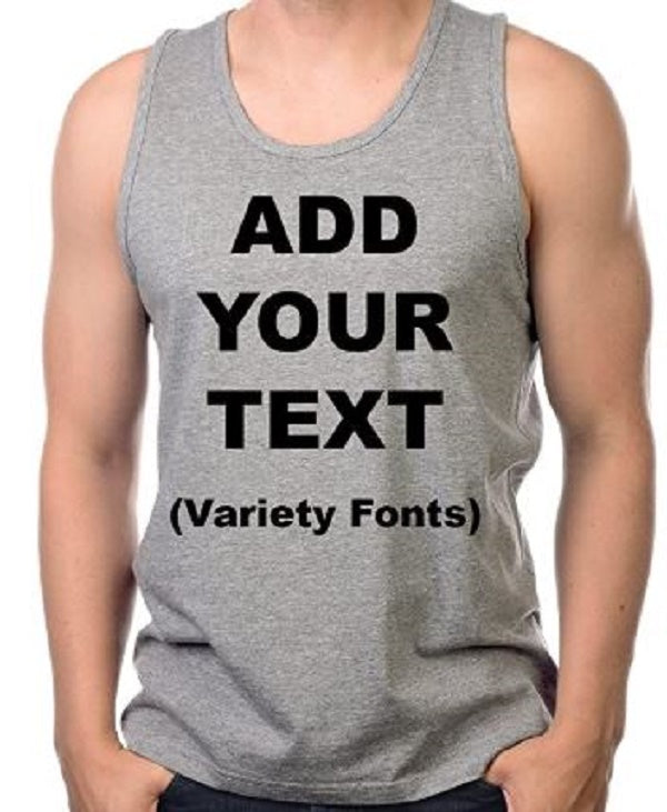 Custom Personalized Any Business, Name, Event Tank Tops.- Your Own text