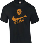 Jason Vorhees Halloween Just Do It T-Shirt Funny  Parody Horror Black/Orange