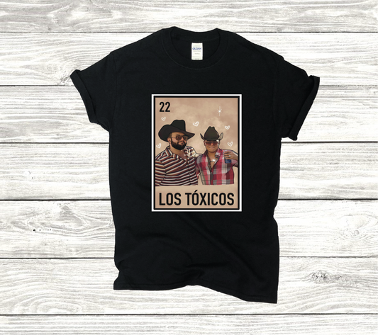 Los Toxicos 2 Grupo Firme Y Carin Leon Loteria Game Card Unisex T-shirt Funny Mexican Loteria