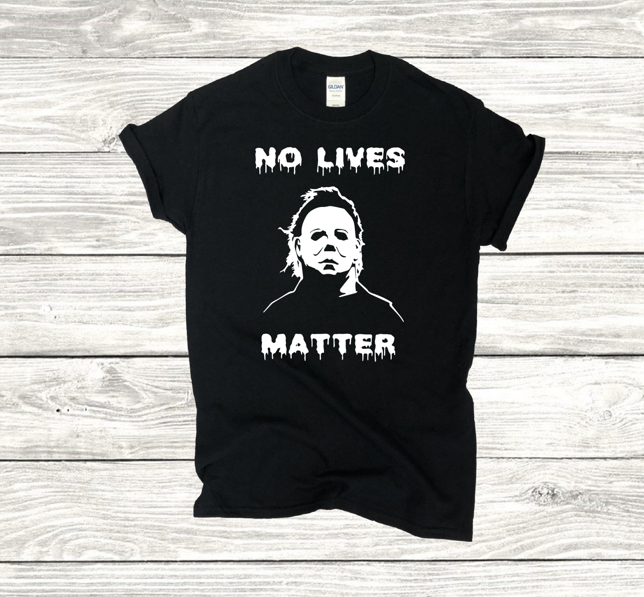 No Lives Matter Michael Myers HALLOWEEN HORROR  T-shirt
