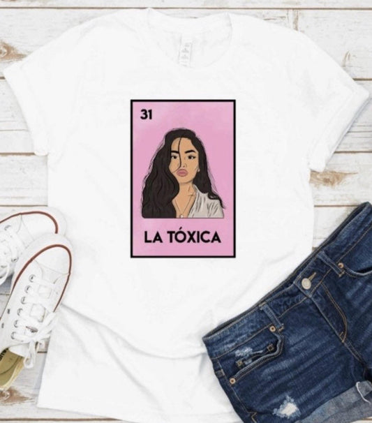 La Toxica Funny Mexican Loteria Card T-shirt, Funny  Tee, Parody Perfect Gift White
